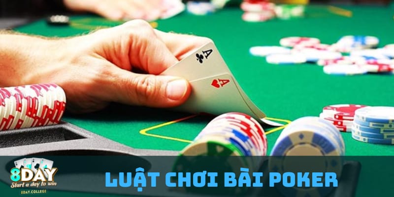 chi-tiet-luat-choi-bai-poker-cho-nguoi-moi-bat-dau